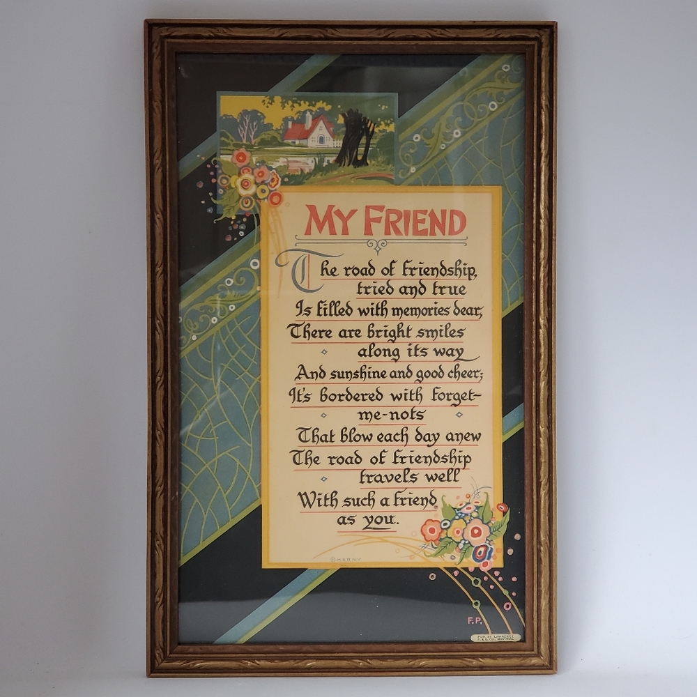 Vintage 1940s "My Friend" Poem Print w/  Wooden Frame